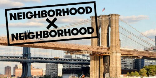 Neighborhood x Neighborhood