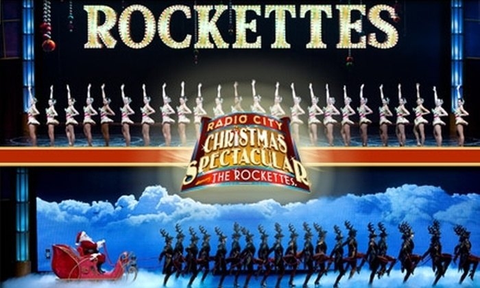 Up To 47% Off Radio City Music Hall "christmas Spectacular with Radio City Music Hall Christmas Spectacular Tickets